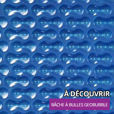 Découvrez notre bâche à bulles géobulles